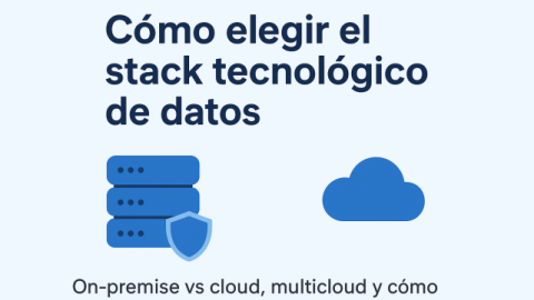Como elegir el stack tecnologico de datos